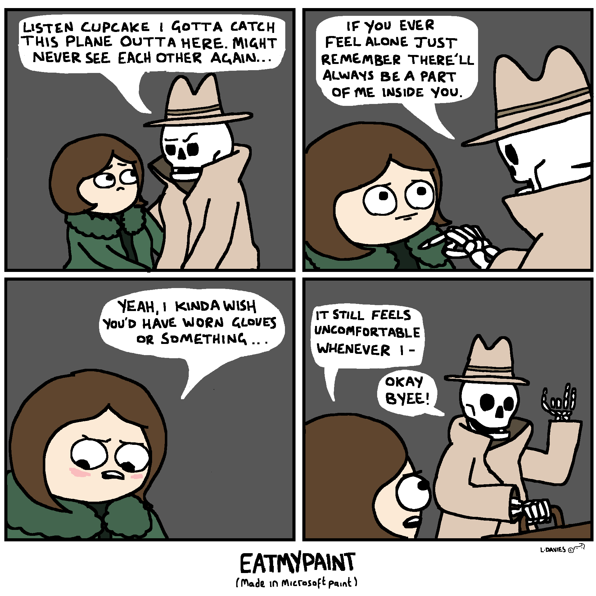 There's no bones in the dick so skeleton bachelors have to improvise, yanno?